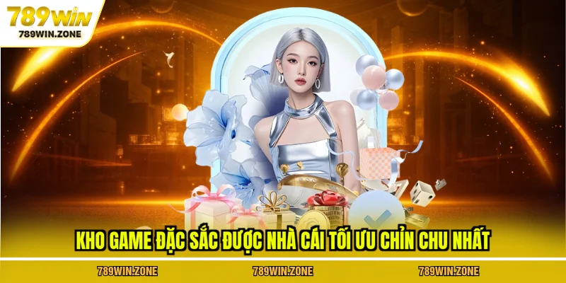 Kho game đặc sắc được nhà cái tối ưu chỉn chu nhất